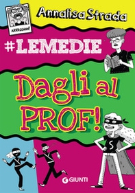 Dagli al prof! #le Medie - Librerie.coop