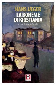La bohême di Kristiania - Librerie.coop
