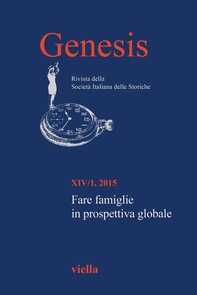 Genesis. Rivista della Società italiana delle storiche (2015) Vol. 14/1 - Librerie.coop Genesis. Rivista della Società italiana delle storiche (2015) Vol. 14/1 - Librerie.coop