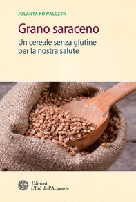 Grano saraceno - Librerie.coop Grano saraceno - Librerie.coop