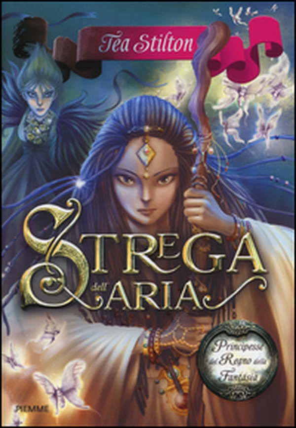 Strega dell'aria. Principesse del regno della fantasia - Vol. 12 - Librerie.coop Strega dell'aria. Principesse del regno della fantasia - Vol. 12 - Librerie.coop