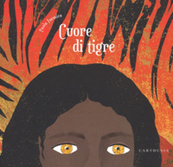 Cuore di tigre - Librerie.coop Cuore di tigre - Librerie.coop
