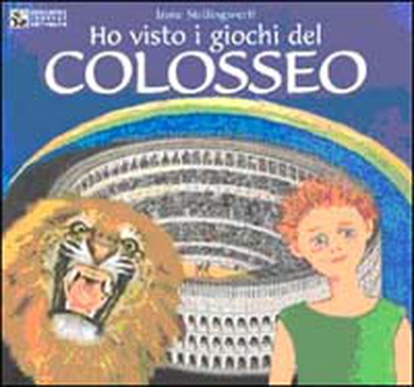 Ho visto i giochi del Colosseo - Librerie.coop Ho visto i giochi del Colosseo - Librerie.coop