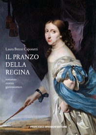 Il pranzo della regina - Librerie.coop Il pranzo della regina - Librerie.coop