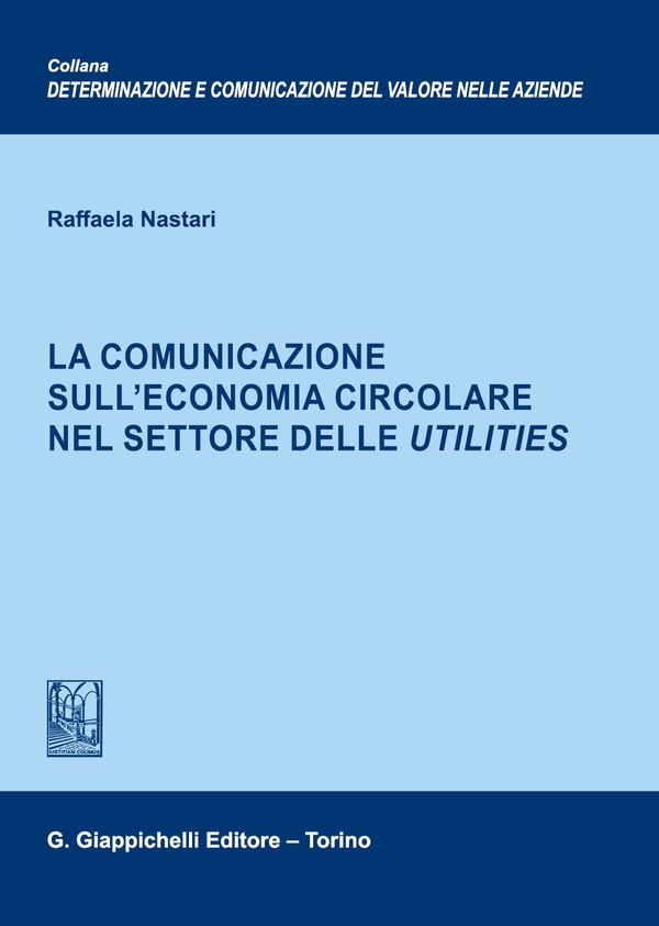 La comunicazione sull'economia circolare nel settore delle utilities - Librerie.coop