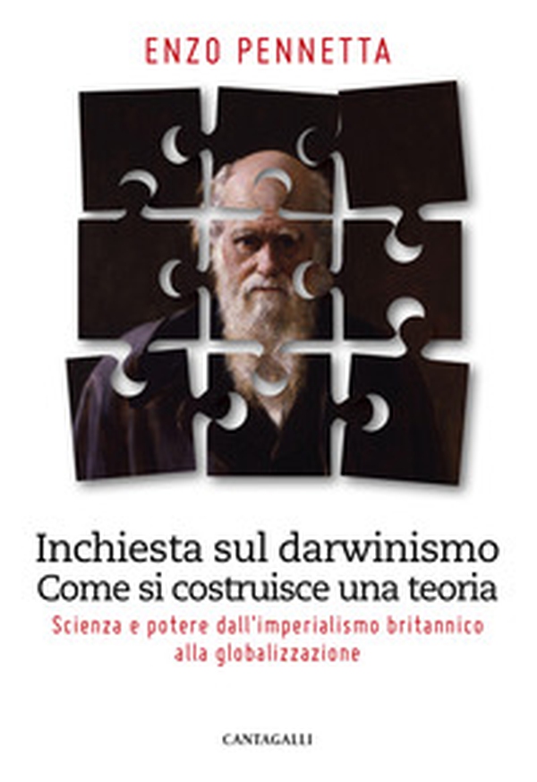 Inchiesta sul darwinismo. Come si costruisce una teoria. Scienza e potere dall'imperialismo britannico alla globalizzazione - Librerie.coop Inchiesta sul darwinismo. Come si costruisce una teoria. Scienza e potere dall'imperialismo britannico alla globalizzazione - Librerie.coop