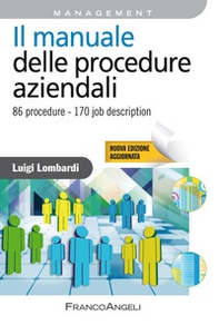 Il manuale delle procedure aziendali. 86 procedure, 185 job description - Librerie.coop
