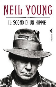 Il sogno di un hippie - Librerie.coop Il sogno di un hippie - Librerie.coop