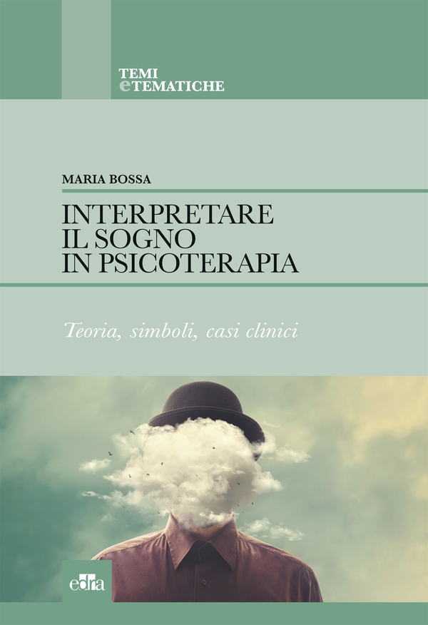 Interpretare il sogno in psicoterapia - Librerie.coop Interpretare il sogno in psicoterapia - Librerie.coop
