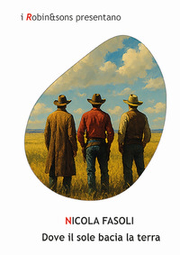 Dove il sole bacia la terra - Librerie.coop Dove il sole bacia la terra - Librerie.coop