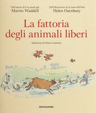 La fattoria degli animali liberi - Librerie.coop