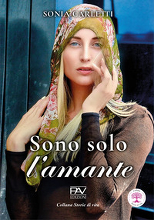 Sono solo l'amante - Librerie.coop Sono solo l'amante - Librerie.coop
