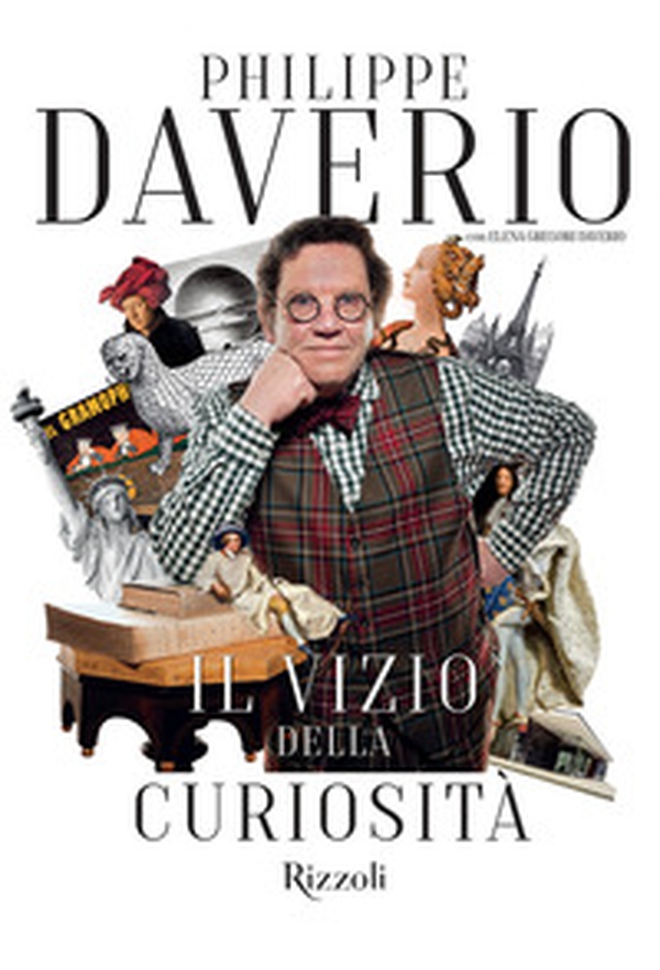 Il vizio della curiosità - Librerie.coop Il vizio della curiosità - Librerie.coop
