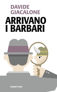 Arrivano i barbari - Librerie.coop