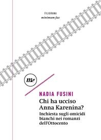 Chi ha ucciso Anna Karenina? - Librerie.coop Chi ha ucciso Anna Karenina? - Librerie.coop
