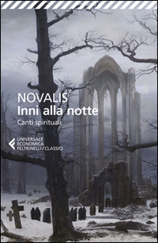 Inni alla notte-Canti spirituali. Testo tedesco a fronte - Librerie.coop Inni alla notte-Canti spirituali. Testo tedesco a fronte - Librerie.coop