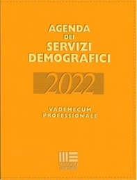 Agenda dei servizi demografici 2022. Vademecum professionale - Librerie.coop