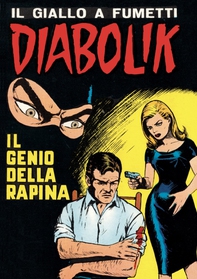 Diabolik 32. Il genio della rapina - Librerie.coop