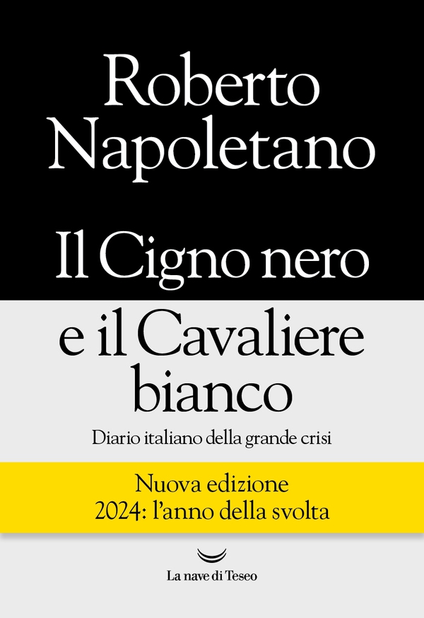 Il Cigno nero e il Cavaliere bianco - Librerie.coop Il Cigno nero e il Cavaliere bianco - Librerie.coop