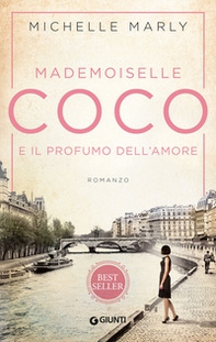 Mademoiselle Coco e il profumo dell'amore - Librerie.coop Mademoiselle Coco e il profumo dell'amore - Librerie.coop