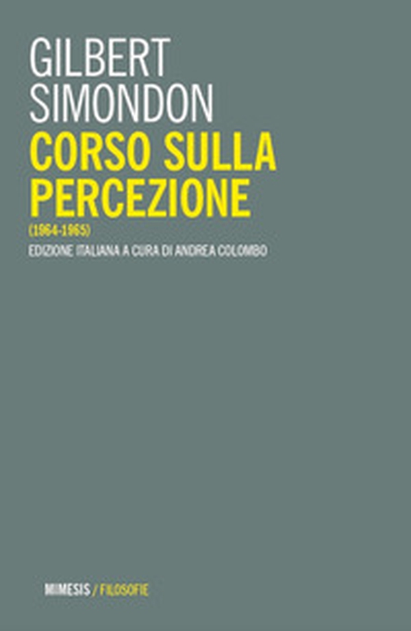 Corso sulla percezione (1964-1965) - Librerie.coop