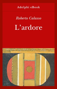 L’ardore - Librerie.coop L’ardore - Librerie.coop