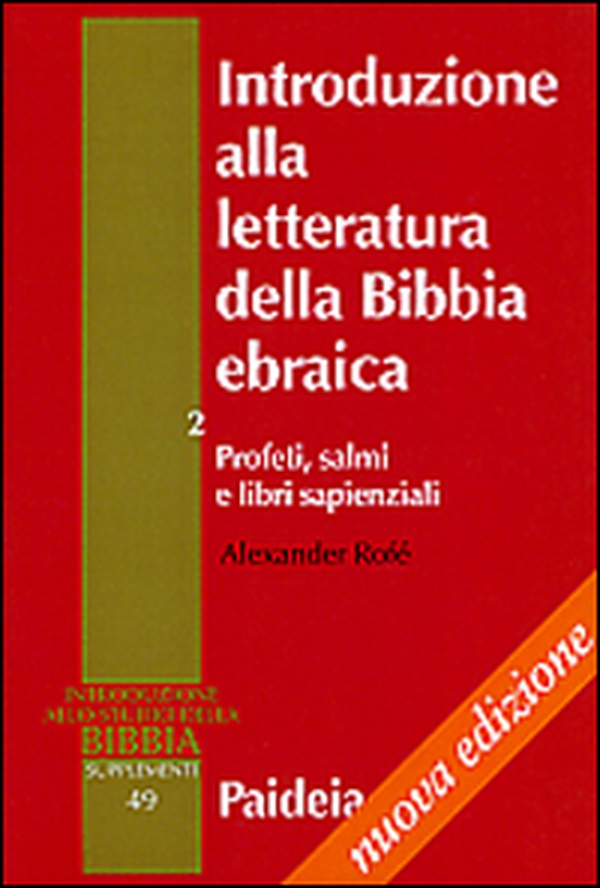 Introduzione alla letteratura della Bibbia ebraica - Vol. 2 - Librerie.coop Introduzione alla letteratura della Bibbia ebraica - Vol. 2 - Librerie.coop