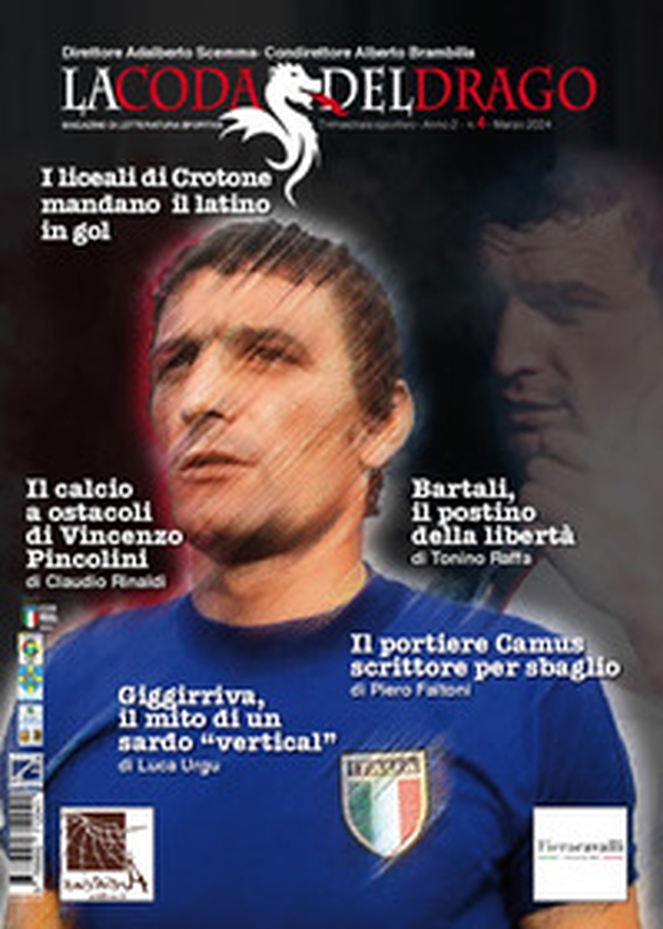 La coda del drago. Magazine di letteratura sportiva - Vol. 4 - Librerie.coop La coda del drago. Magazine di letteratura sportiva - Vol. 4 - Librerie.coop