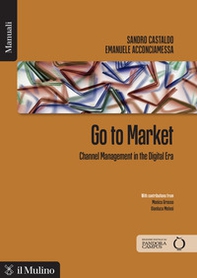 Go to market. Channel management in the digital era - Librerie.coop