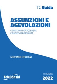 Assunzioni e agevolazioni. Condizioni per accedere e nuove opportunità - Librerie.coop