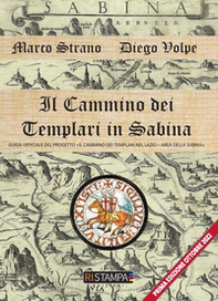 Il cammino dei Templari in Sabina. Guida ufficiale del progetto «Il cammino dei Templari nel Lazio-Area della Sabina" - Librerie.coop Il cammino dei Templari in Sabina. Guida ufficiale del progetto «Il cammino dei Templari nel Lazio-Area della Sabina" - Librerie.coop