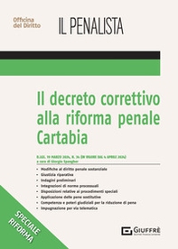 Il decreto correttivo alla Riforma penale Cartabia - Librerie.coop