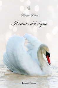 Il canto del cigno - Librerie.coop