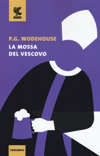 La mossa del vescovo - Librerie.coop