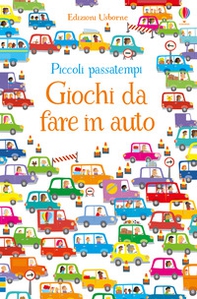 Giochi da fare in auto - Librerie.coop