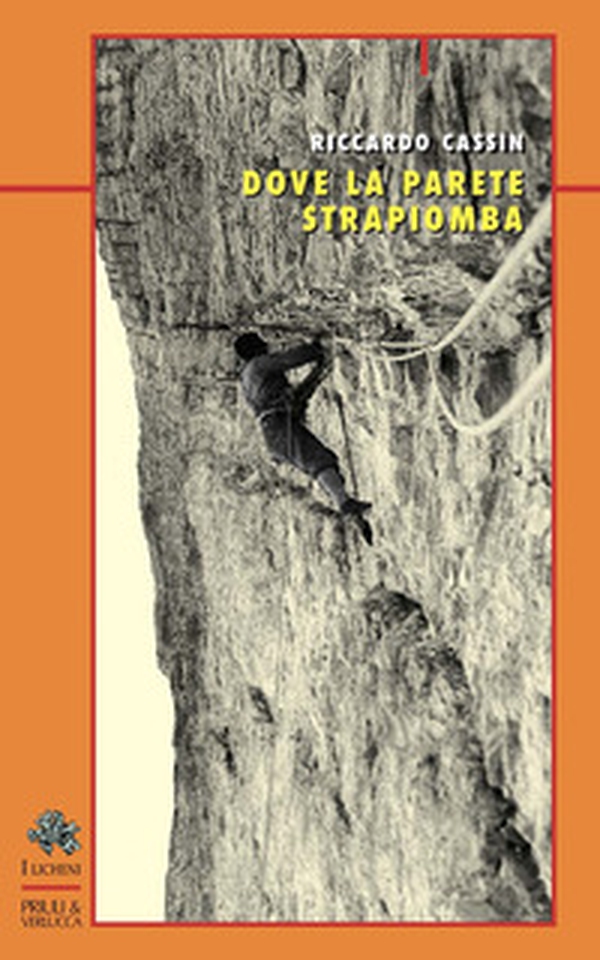 Dove la parete strapiomba - Librerie.coop Dove la parete strapiomba - Librerie.coop