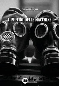 L'impero delle macchine - Librerie.coop L'impero delle macchine - Librerie.coop