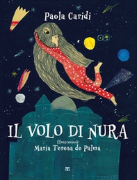 Il volo di Nura. Ediz. ad alta leggibilità - Librerie.coop Il volo di Nura. Ediz. ad alta leggibilità - Librerie.coop