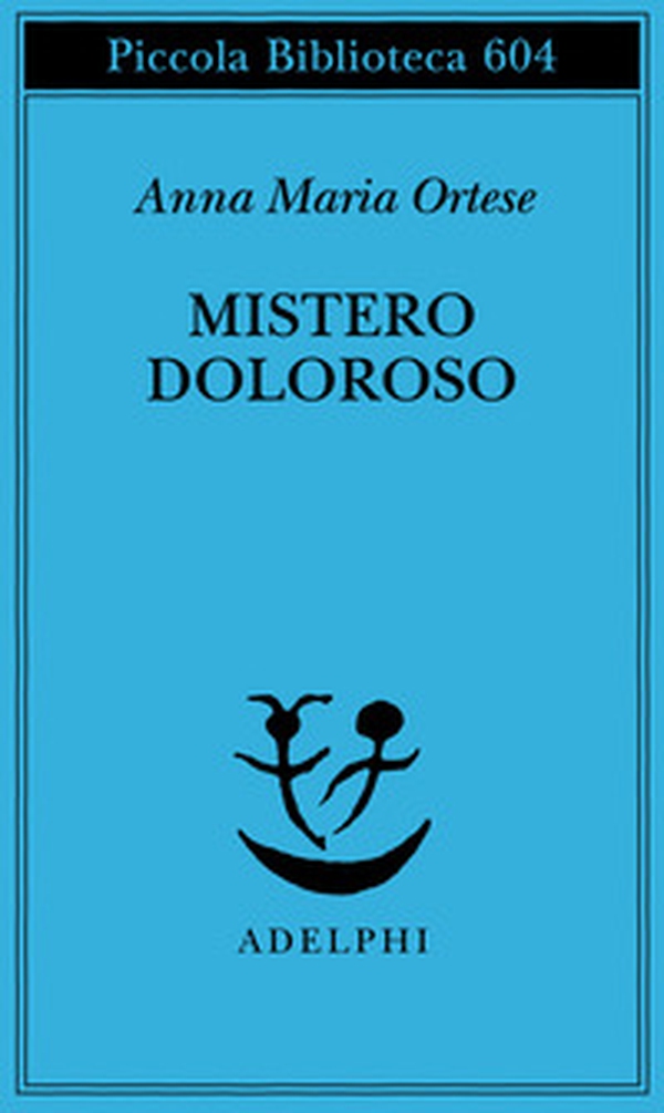 Mistero doloroso - Librerie.coop Mistero doloroso - Librerie.coop