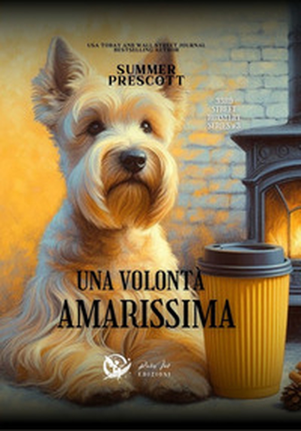Una volontà amarissima. 33rd roastery street - Vol. 3 - Librerie.coop Una volontà amarissima. 33rd roastery street - Vol. 3 - Librerie.coop
