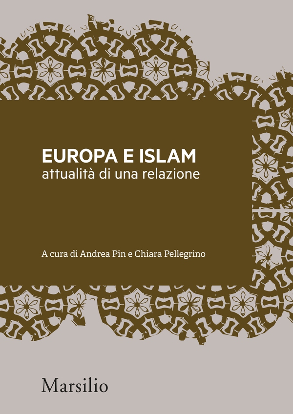Europa e Islam: attualità di una relazione - Librerie.coop Europa e Islam: attualità di una relazione - Librerie.coop