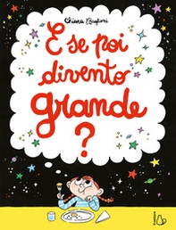 E se poi divento grande? - Librerie.coop