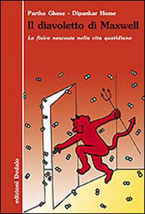 Il diavoletto di Maxwell. La fisica nascosta nella vita quotidiana - Librerie.coop Il diavoletto di Maxwell. La fisica nascosta nella vita quotidiana - Librerie.coop