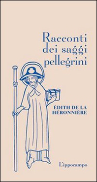 Racconti dei saggi pellegrini - Librerie.coop