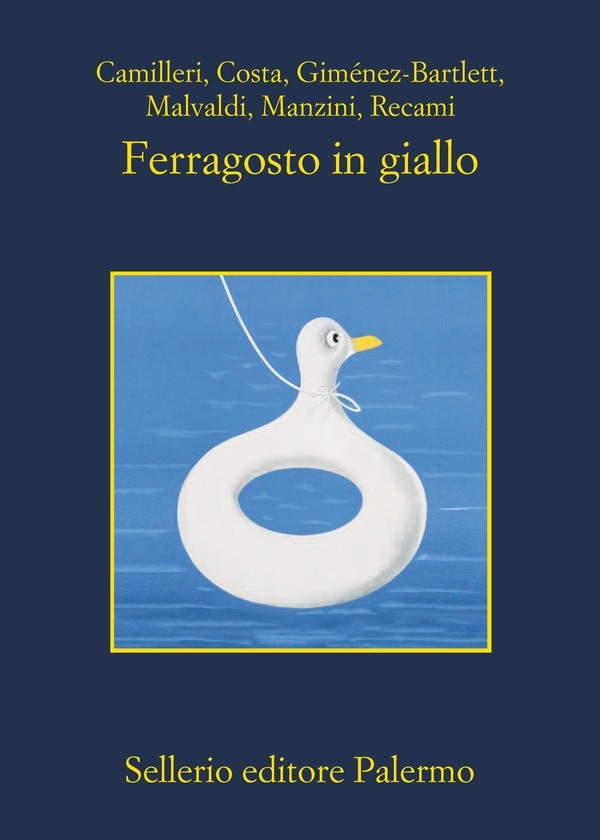 Ferragosto in giallo - Librerie.coop Ferragosto in giallo - Librerie.coop