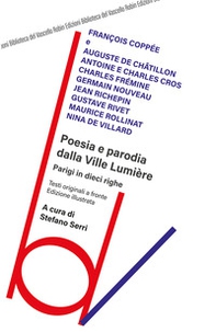Poesia e parodia dalla Ville Lumière. Testo francese a fronte - Librerie.coop