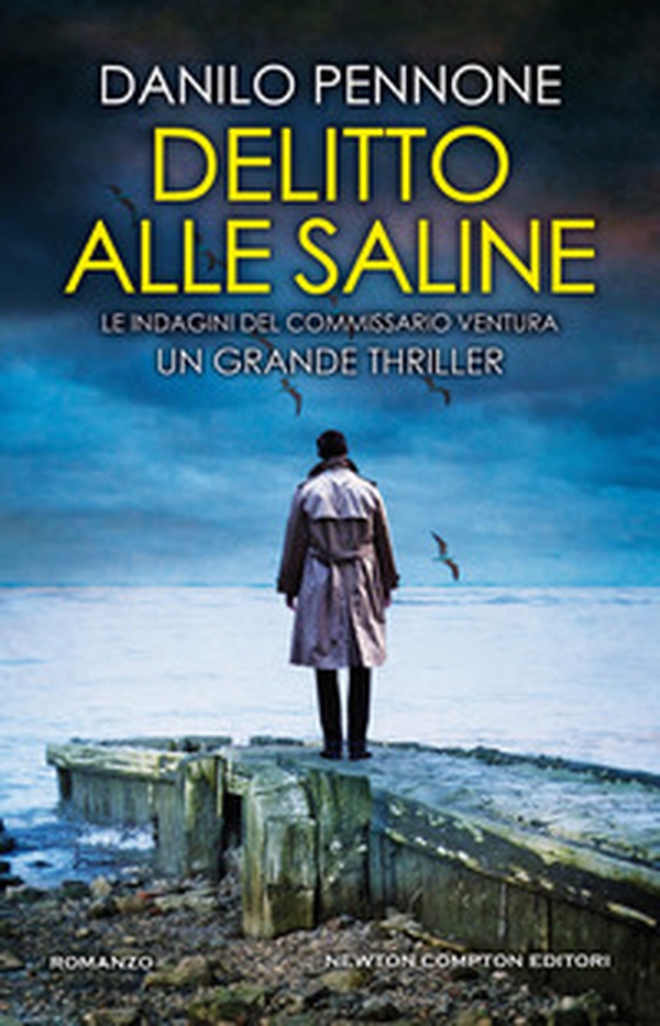 Delitto alle saline. Le indagini del commissario Ventura - Librerie.coop Delitto alle saline. Le indagini del commissario Ventura - Librerie.coop
