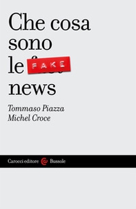 Che cosa sono le fake news - Librerie.coop