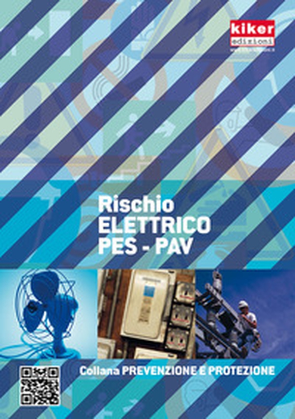 Rischio elettrico PES-PAV - Librerie.coop Rischio elettrico PES-PAV - Librerie.coop