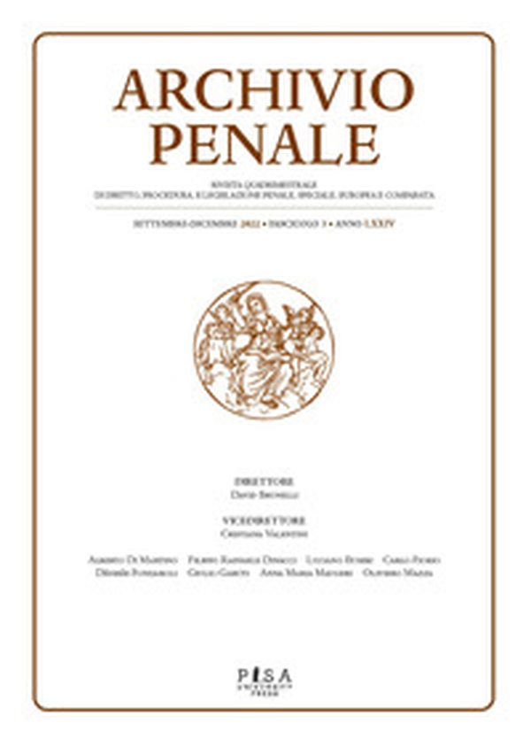 Archivio penale. Rivista quadrimestrale di diritto, procedura e legislazione penale, speciale, europea e comparata - Vol. 3 - Librerie.coop Archivio penale. Rivista quadrimestrale di diritto, procedura e legislazione penale, speciale, europea e comparata - Vol. 3 - Librerie.coop